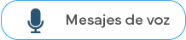 Comunicación omnicanal | Mensajes de voz
